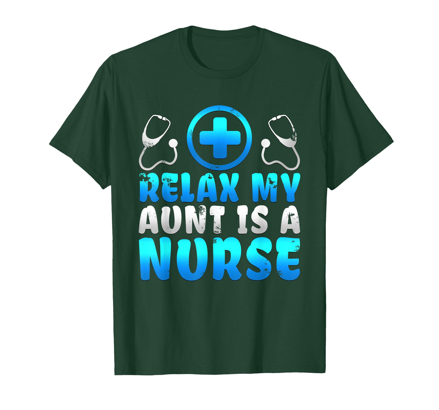 Adorable Relax My Aunt Is A Nurse Proud Niece Nephew T Shirt T-Shirt