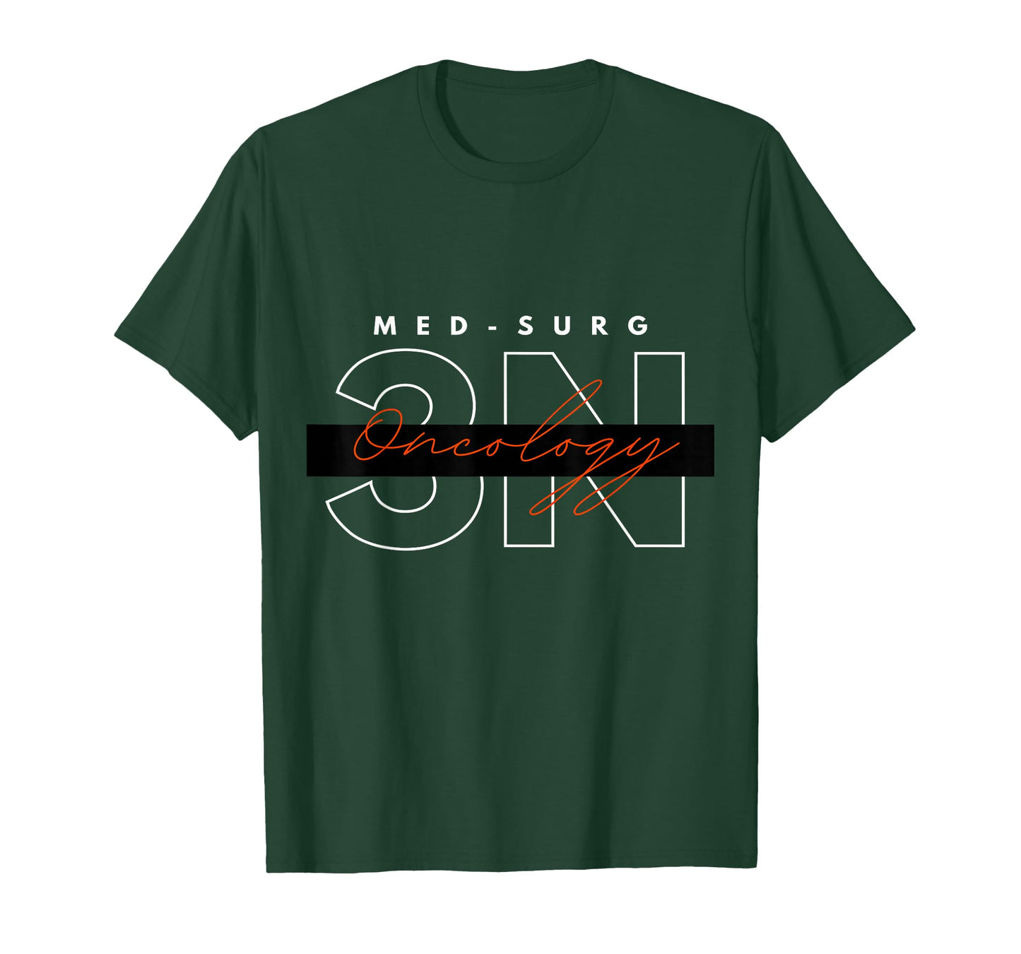 3N Med-Surg Oncology Nurse Team Shirt T-Shirt