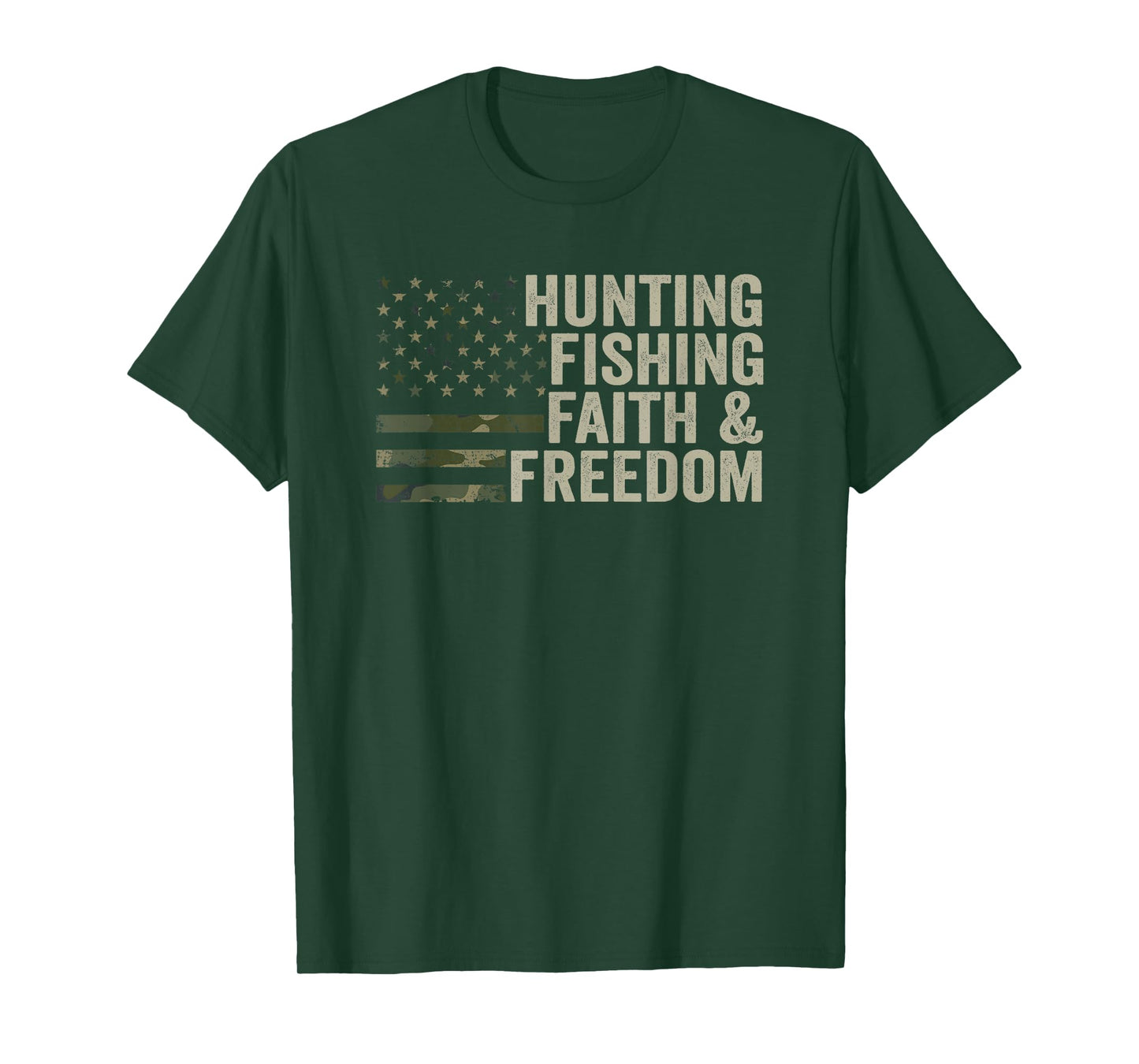 Hunting Fishing Faith & Freedom - Funny Hunter Fisherman T-Shirt