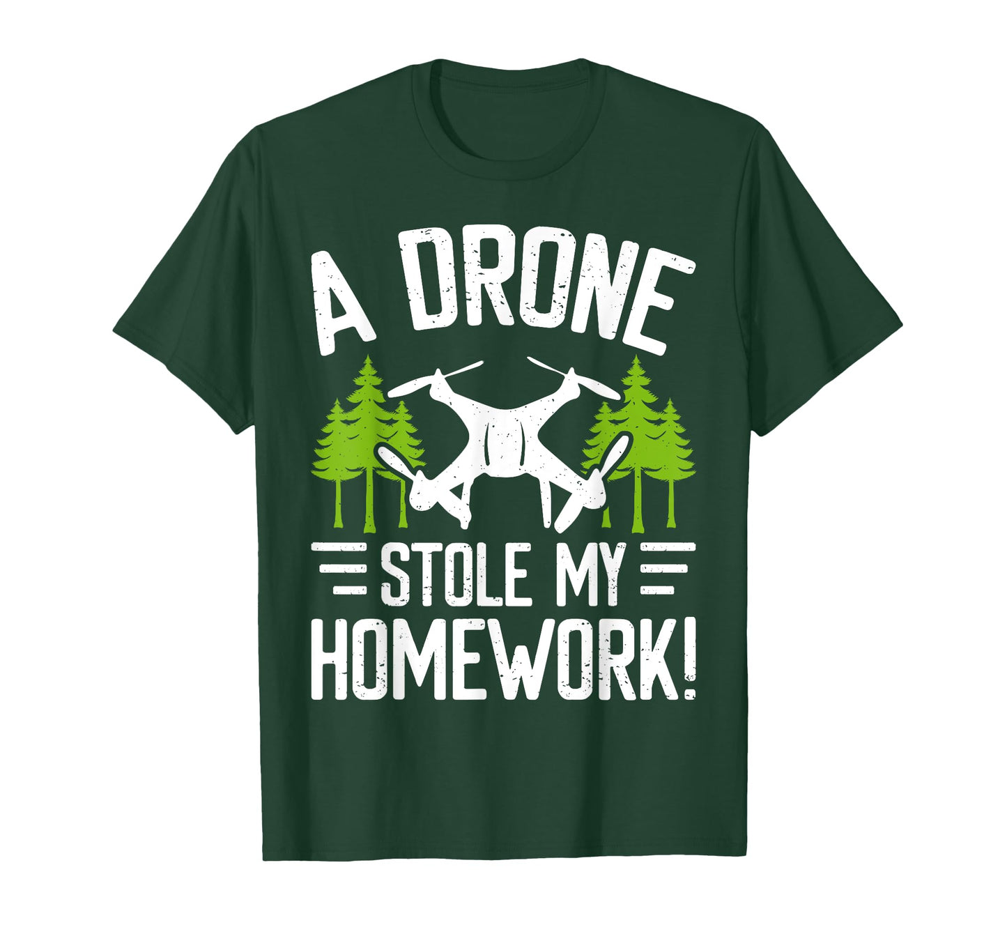 A Drone Stole My Homework T-Shirt
