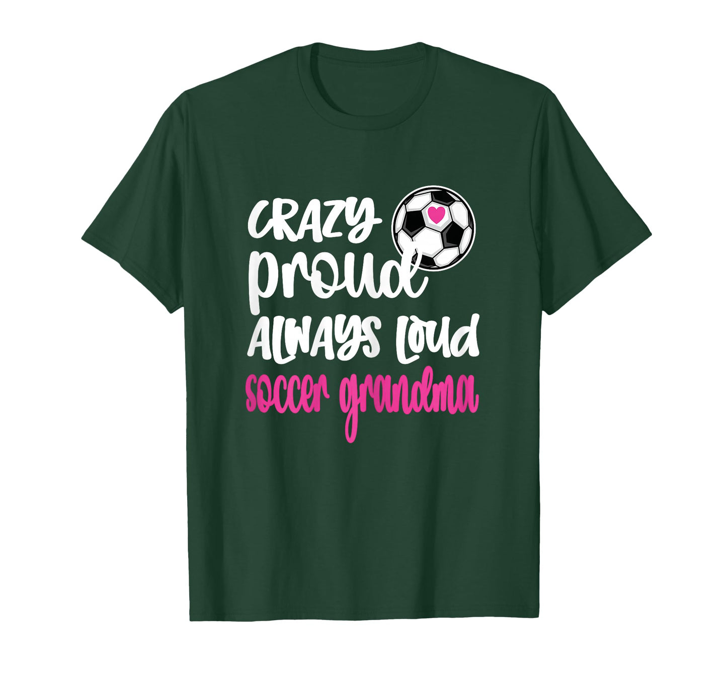 Crazy Proud Soccer Grandma Soccer Player Grandmother T-Shirt