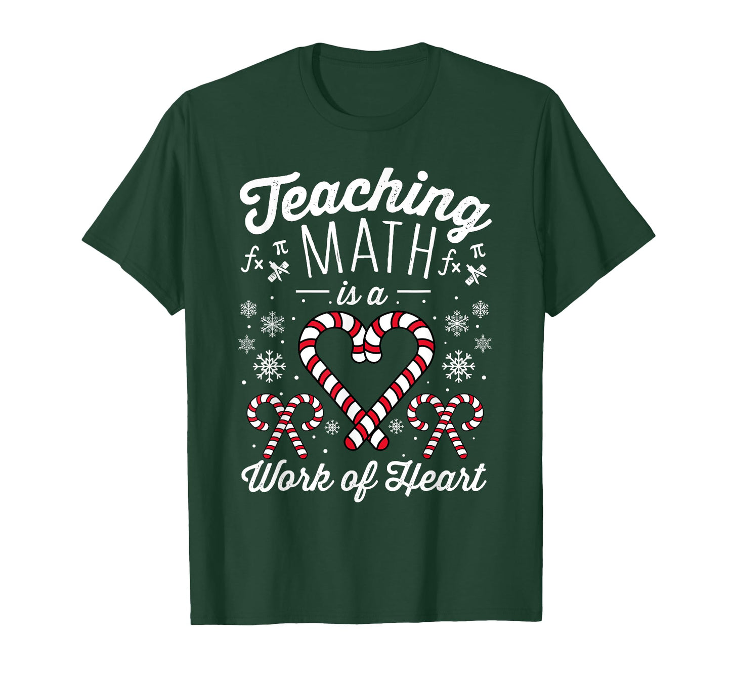 Funny Christmas Candy Cane Work of Heart Math Teacher T-Shirt for Men Women