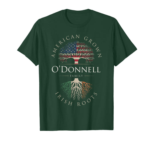 O'Donnell Family Name American Grown Irish Roots Ireland Fla T-Shirt