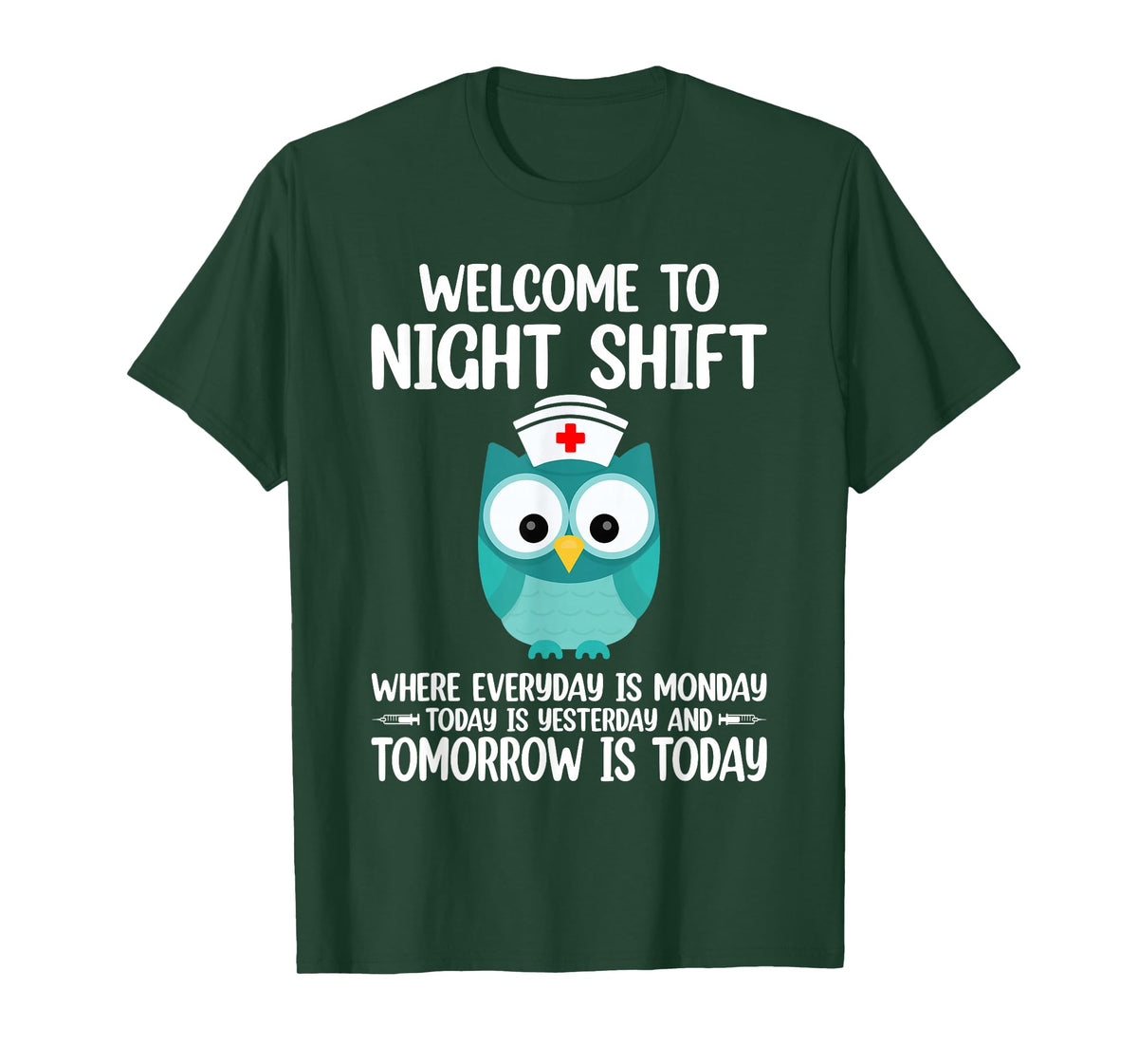 BSN LPN CNA Funny Nursing Owl Welcome To Night Shift Nurse T-Shirt