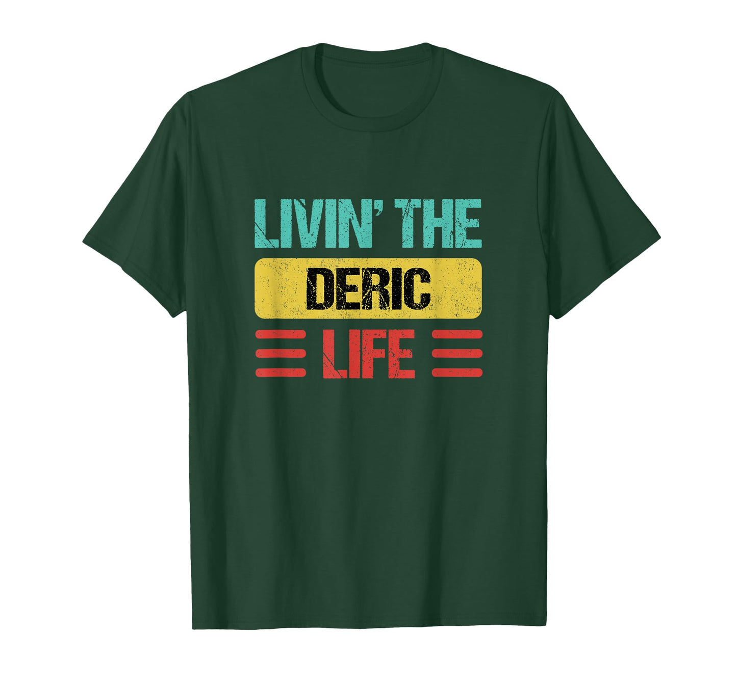 Deric Name T-Shirt