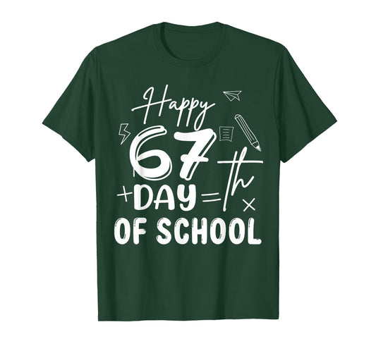 67th Day of School Happy 67 Days Smarter Teacher T-Shirt