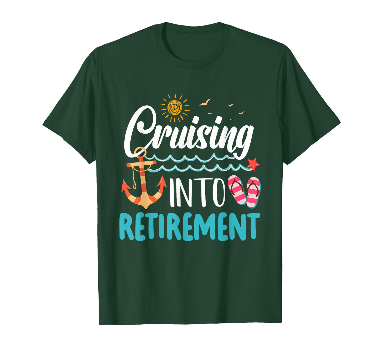 Cruising Into Retirement Men Women Retired Cruise Ship T-Shirt