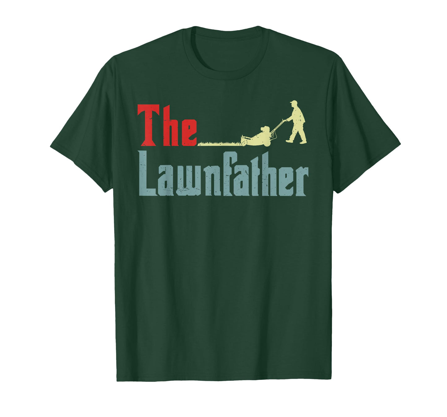 Lawn Mowing Lawnfather Dad Lawn Mower Gift Funny Gardening T-Shirt