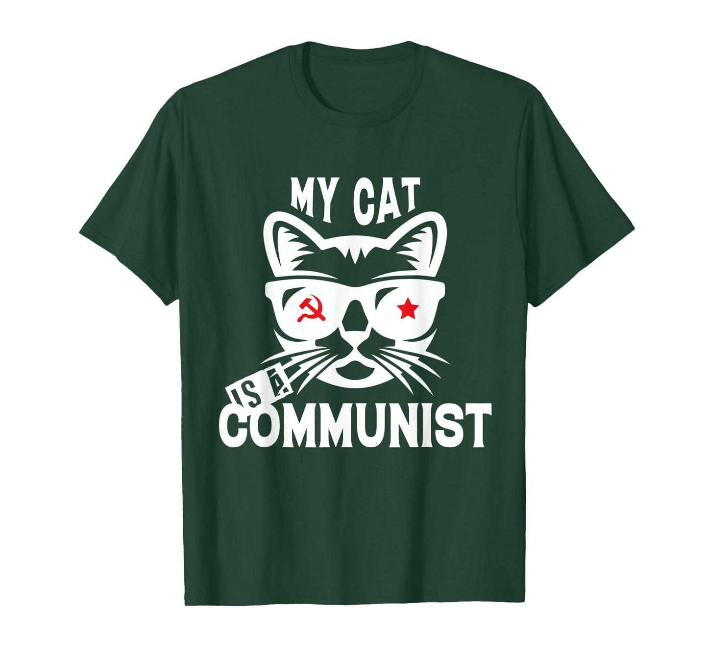 My Cat Is A Communist Men Women T-Shirt