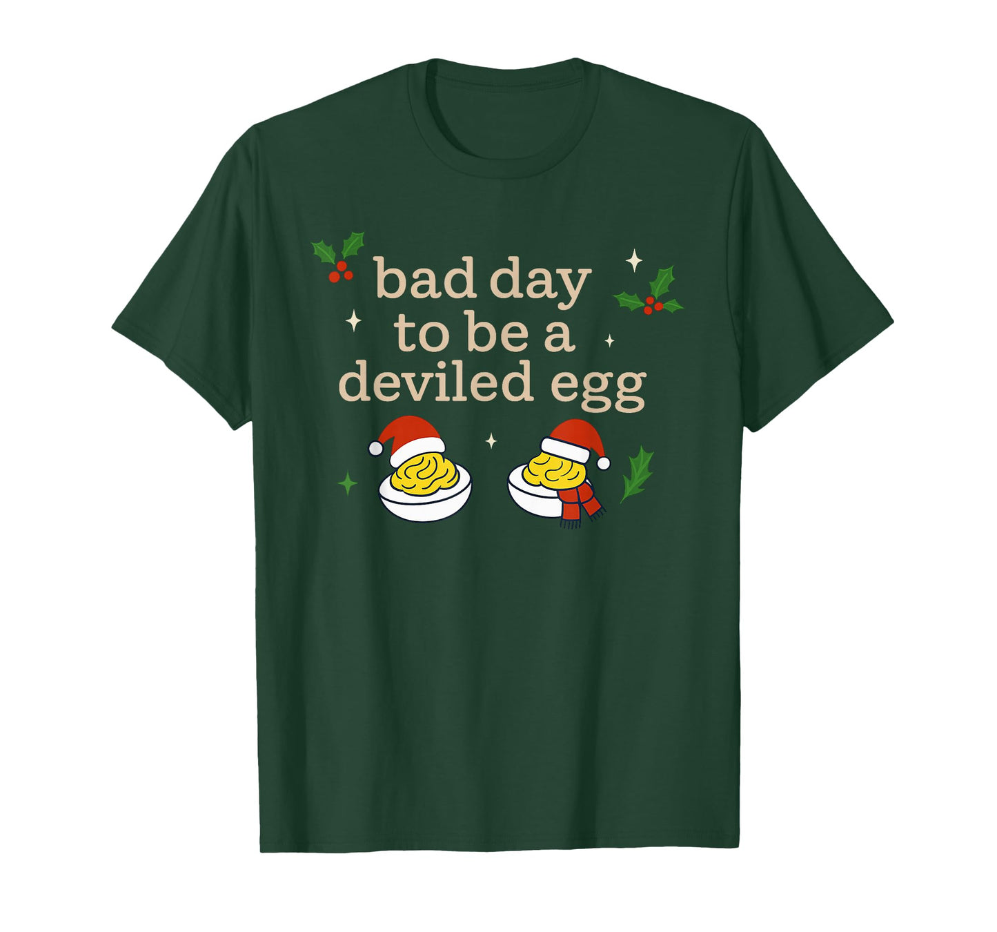 Bad Day to Be A Deviled Egg Thanksgiving Dinner Christmas T-Shirt