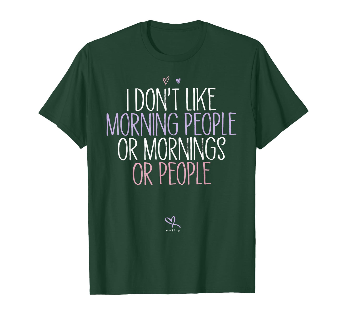 Funny I Don't Like Morning People Or Mornings Or People T-Shirt