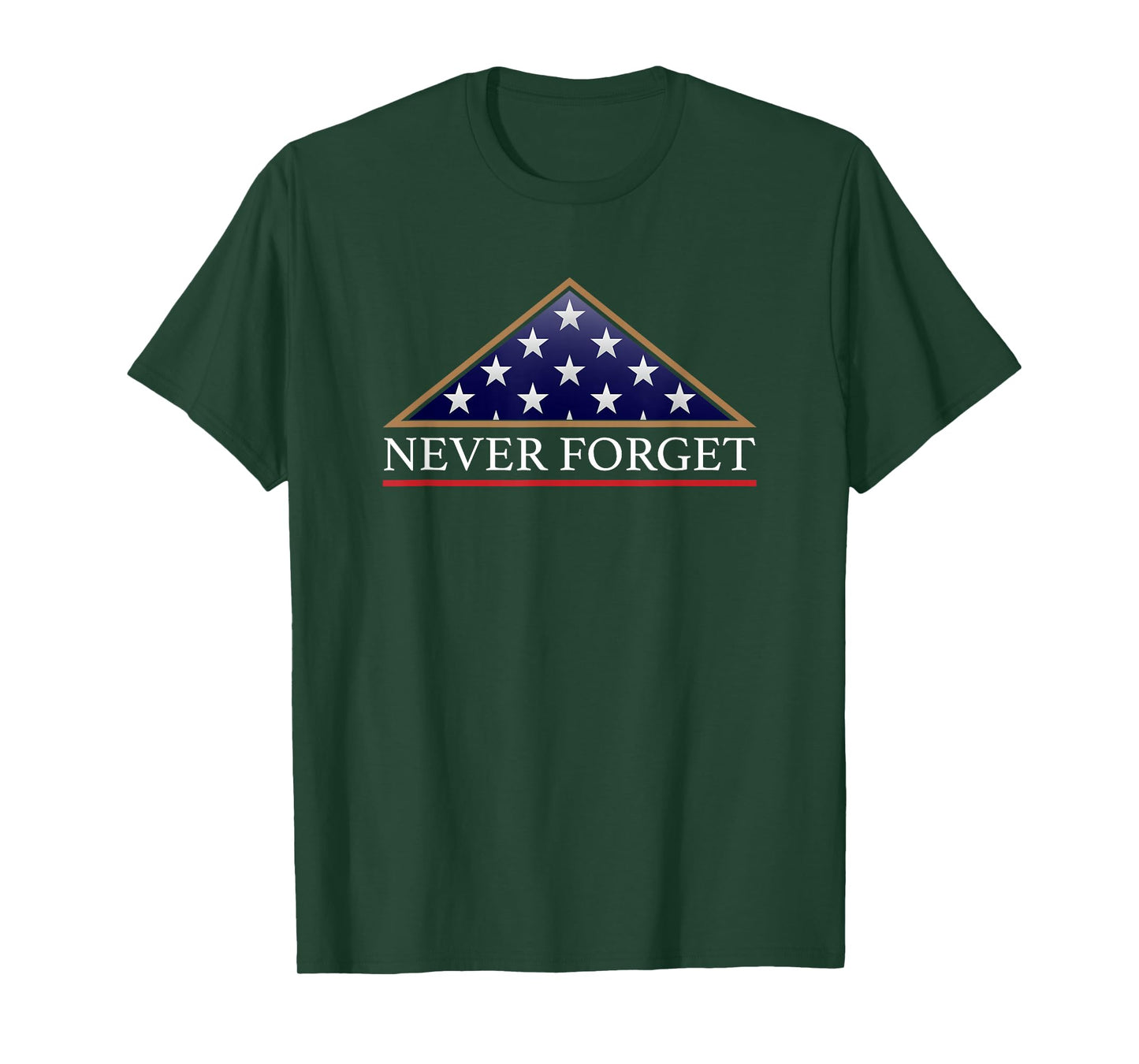 Never Forget American Folded Flag Military Memorial Design T-Shirt