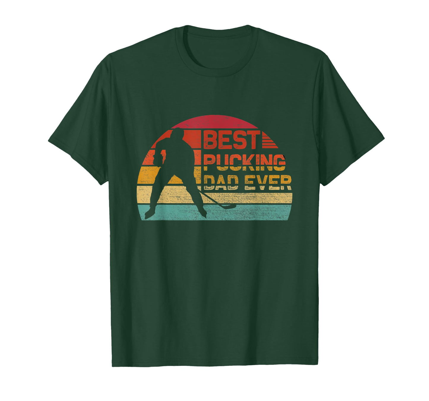Best Pucking Dad Ever - Funny Fathers Day Hockey Pun T-Shirt