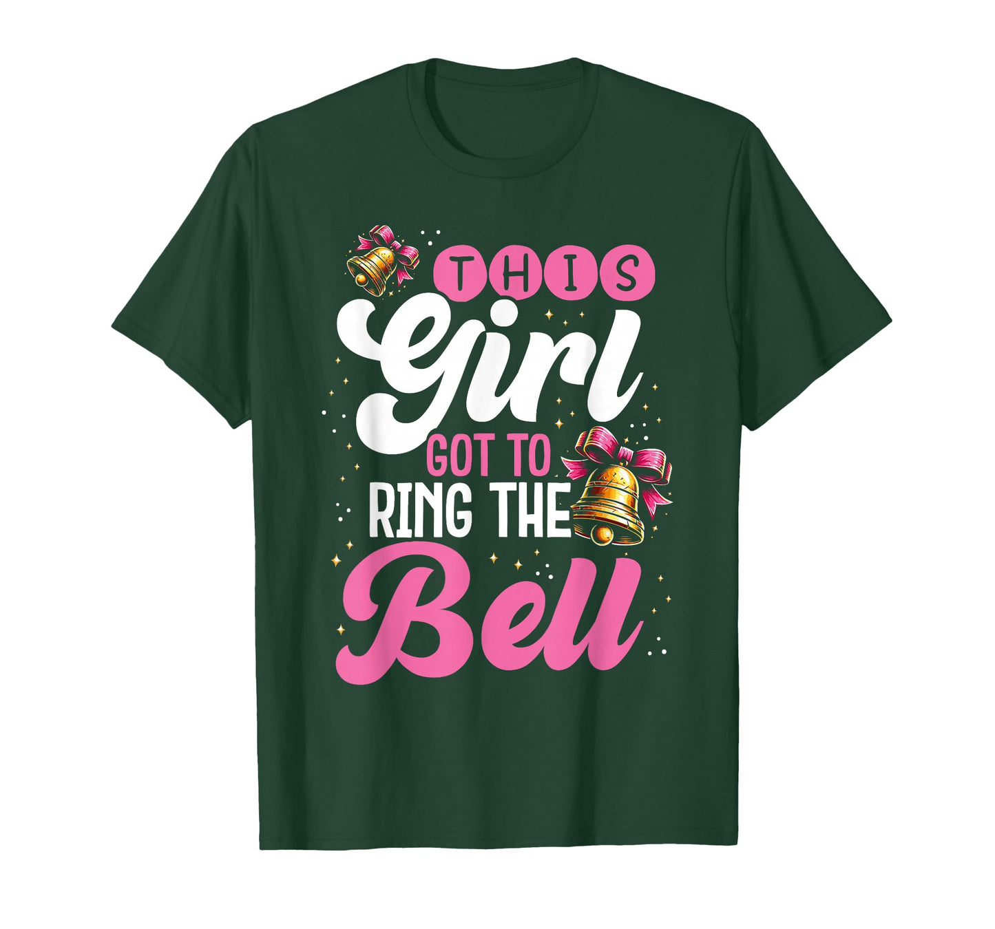 Cute Cancer Awareness Gift This Girl Got To Ring The Bell T-Shirt