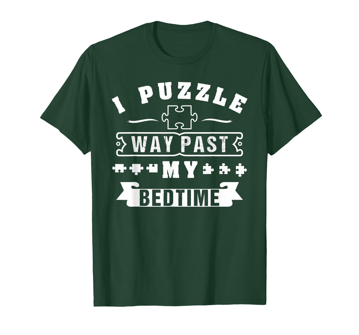 I Puzzle Way Past My Bedtime T-Shirt