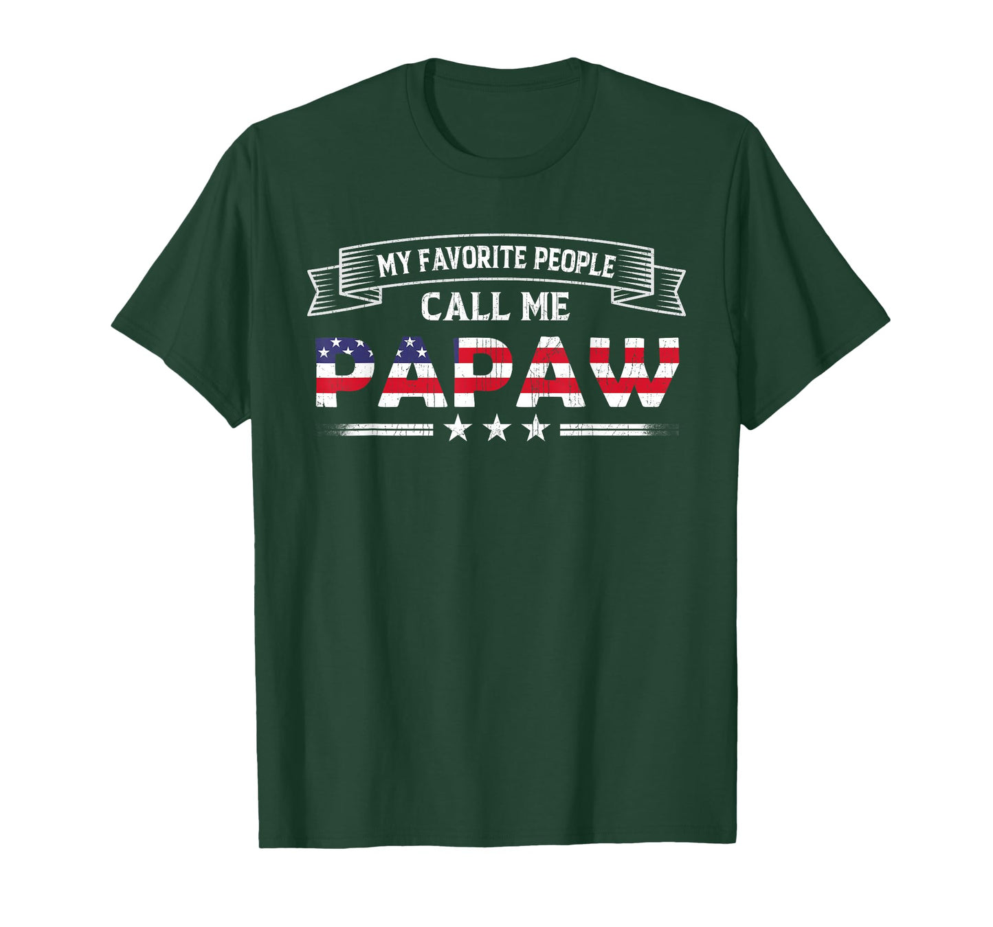 My Favorite People Call Me Papaw USA Flag Father's Day T-Shirt