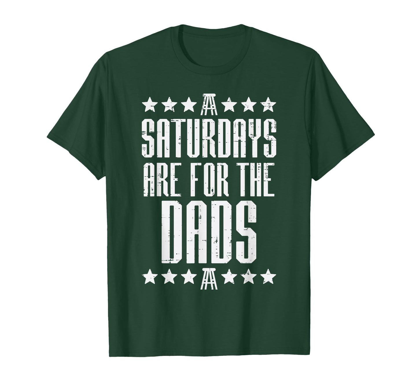 Saturdays are for Dads Boys Funny Fathers Day Daddy Papa Men T-Shirt