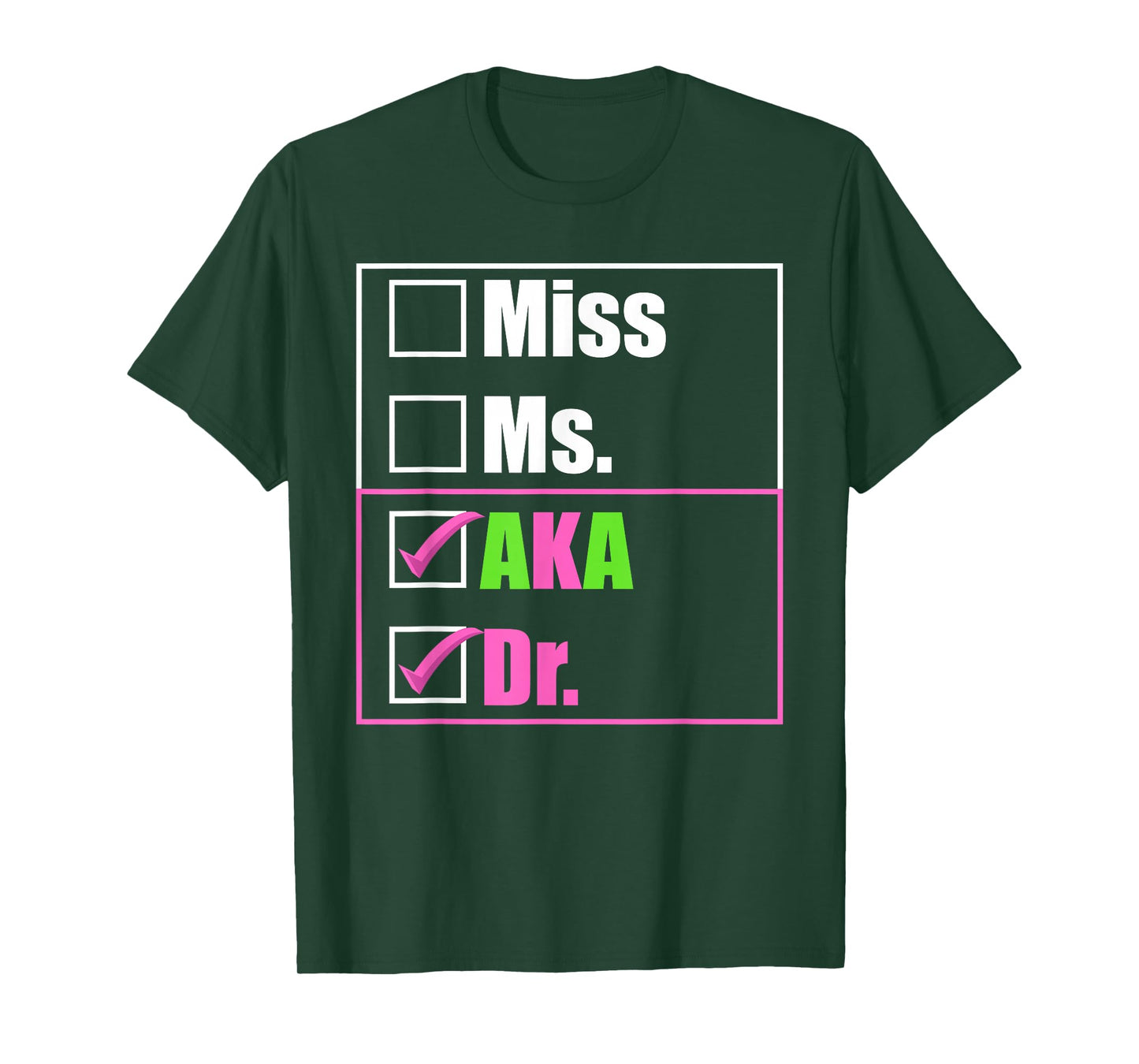 AKA Doctor Medical Worker Appreciation Graduation T-Shirt