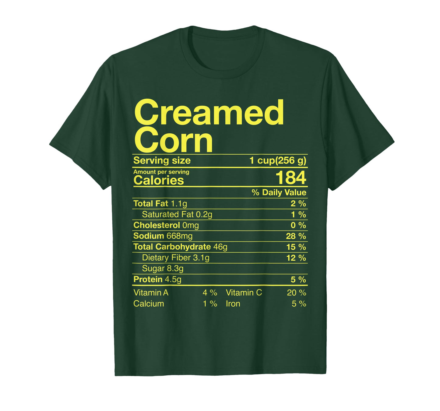 Creamed Corn Nutrition Facts Thanksgiving Gift Turkey Day T-Shirt