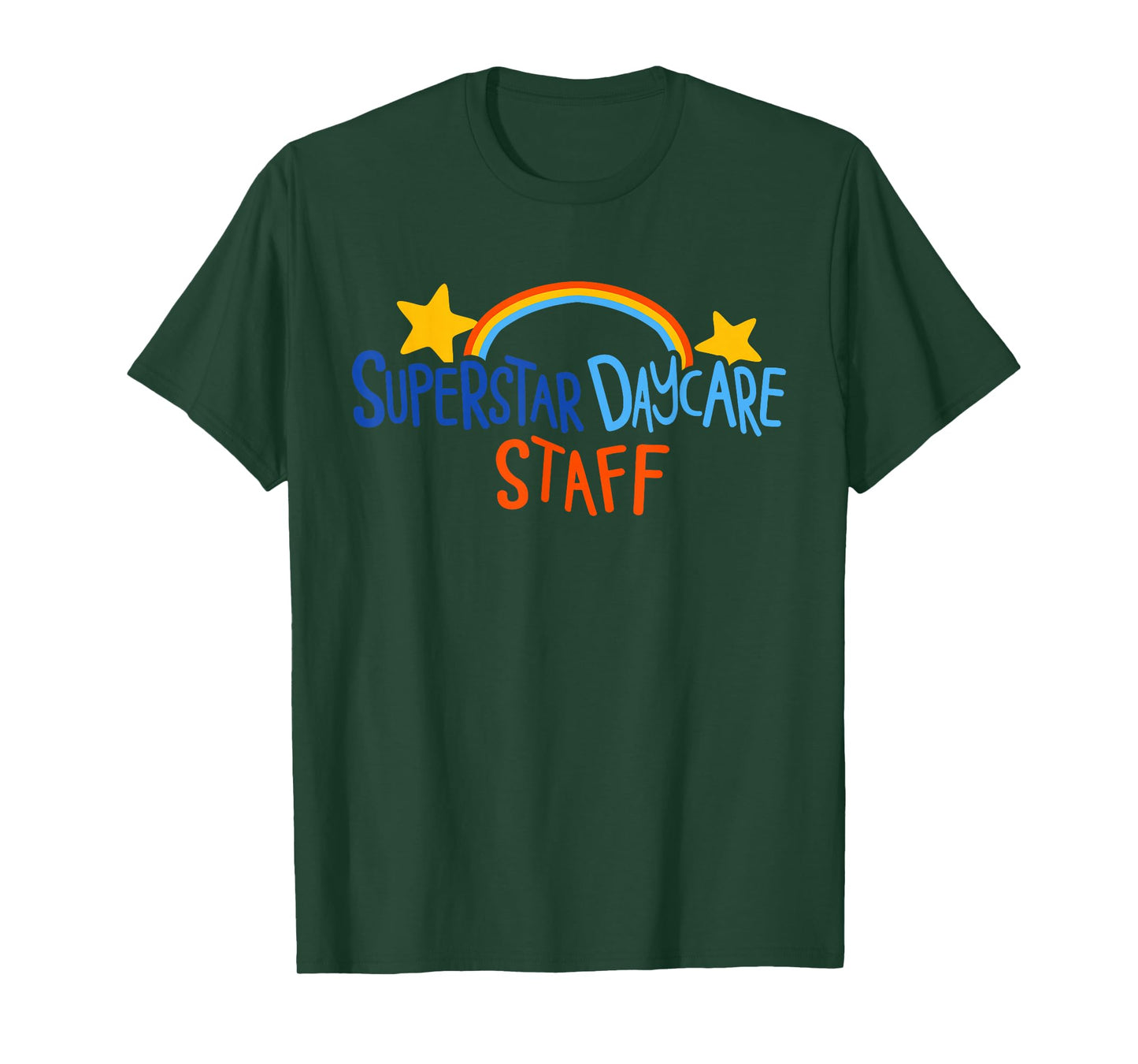 Superstar Daycare Staff Trendy Apparel T-Shirt