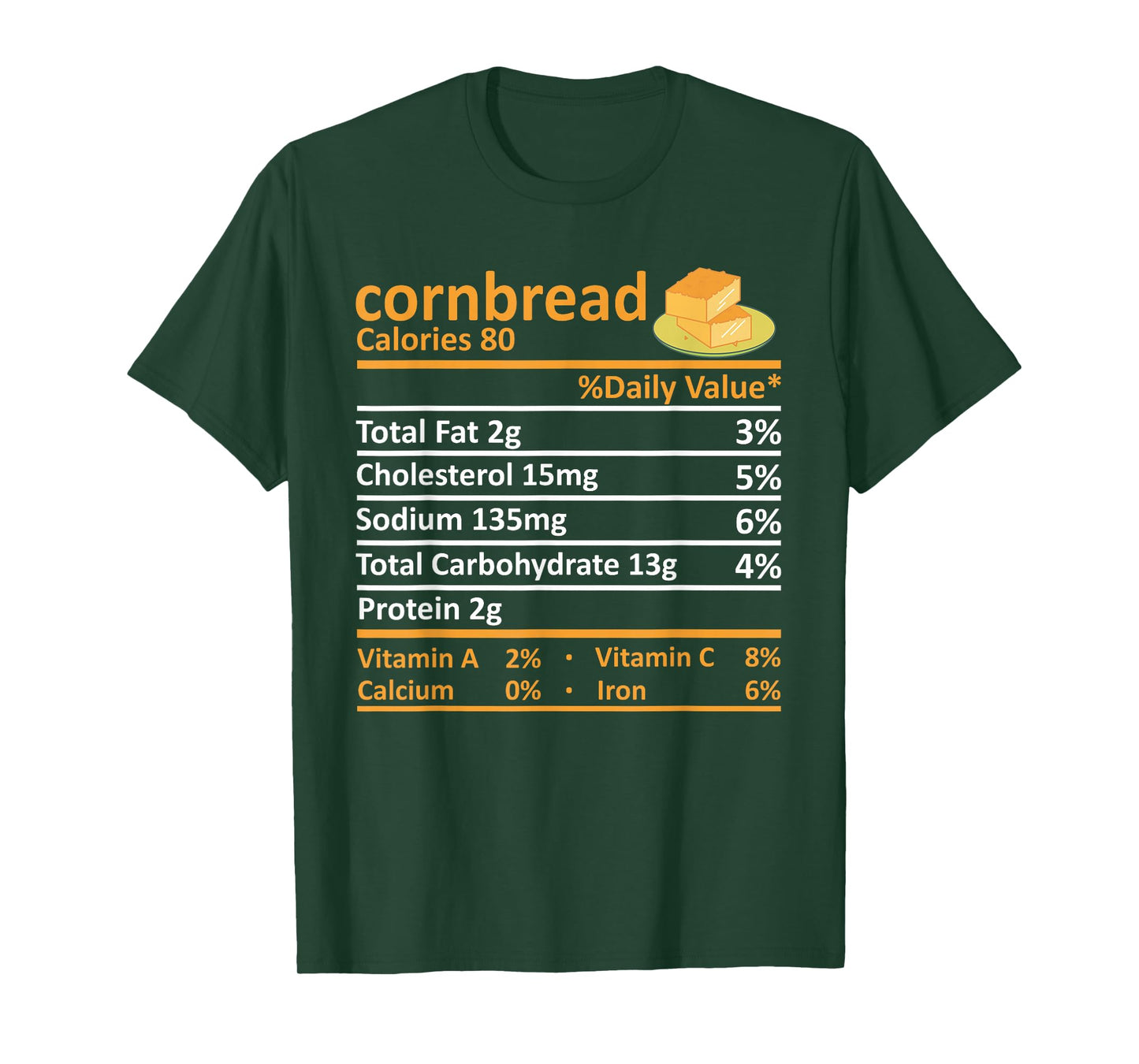 Cornbread Nutrition Food Thanksgiving Costume Christmas T-Shirt