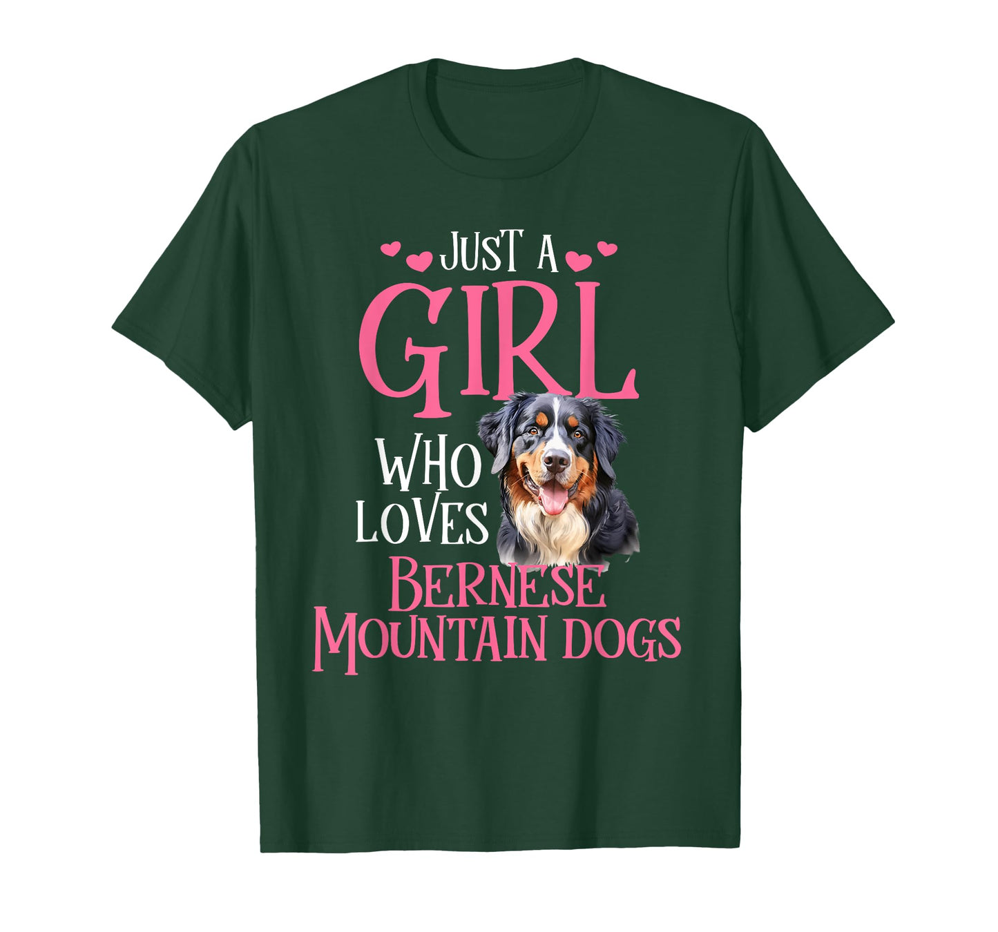 Just A Girl Who Loves Bernese Mountain Dogs T-Shirt