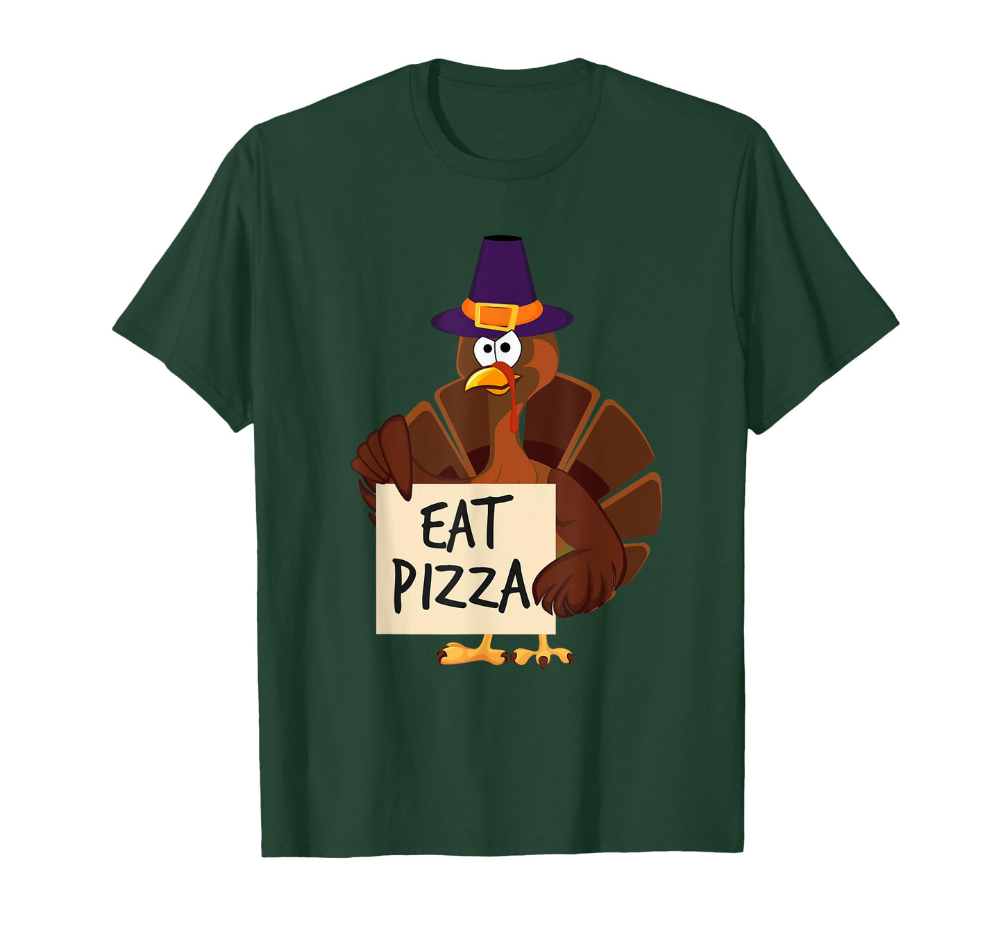 Eat Pizza Turkey Funny Happy Thanksgiving Holiday T-Shirt