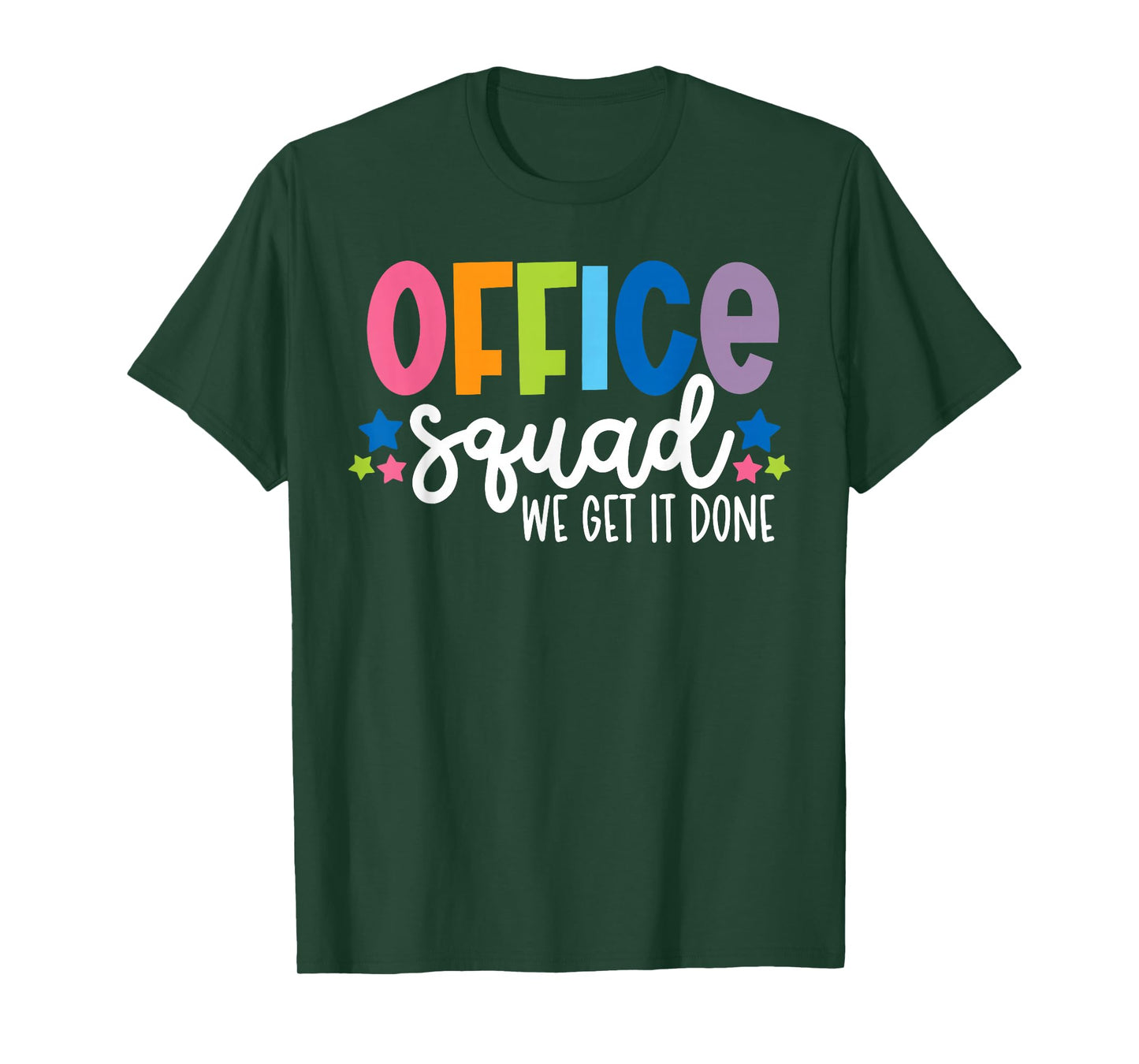 Office Squad We Get It Done Back To School Happy First Day T-Shirt