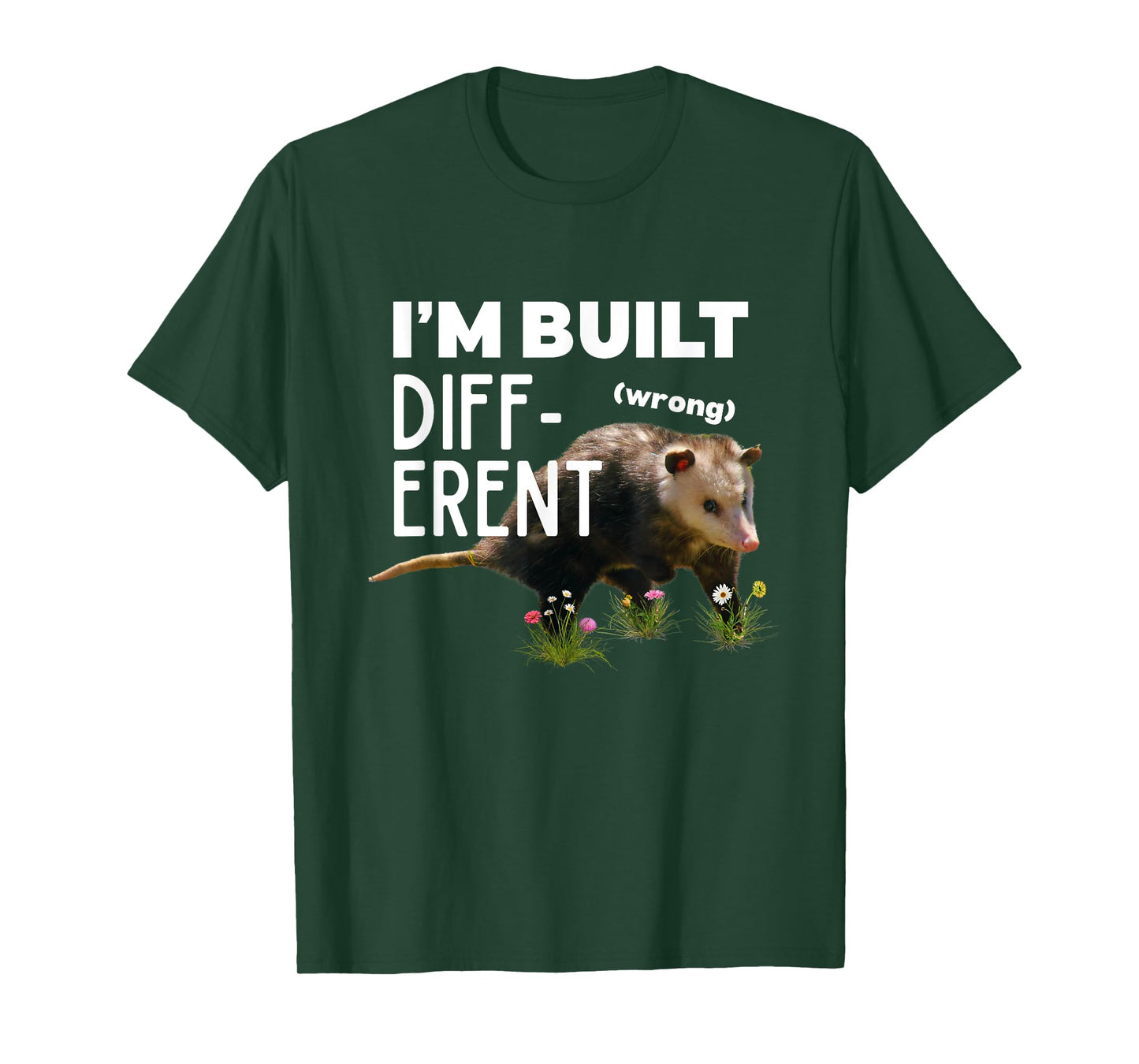 Funny Opossum I’m Built Different Wrong Meme Possum Novelty T-Shirt