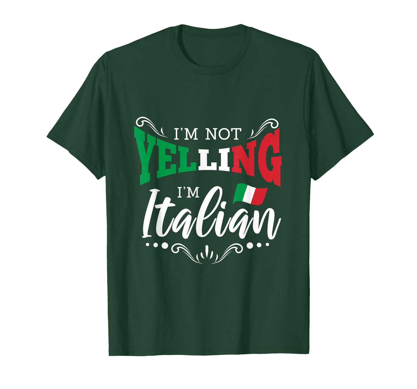 Im Not Yelling Italian T-Shirt