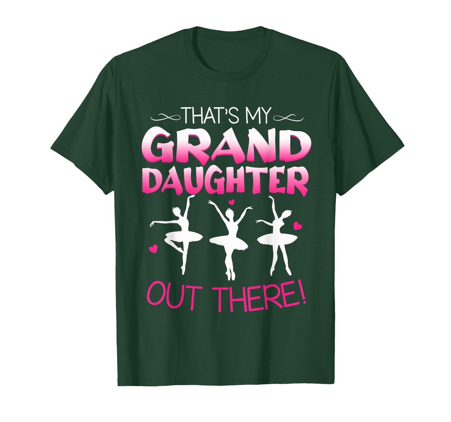 Ballet Dancing Granddaughter Grandpa & Grandma Gift T-Shirt