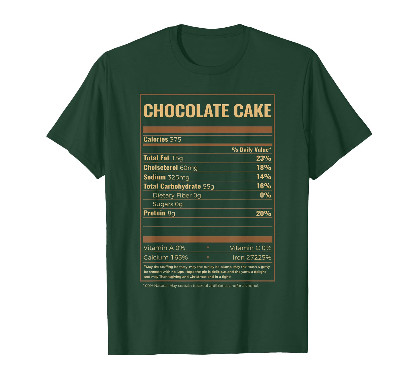 Chocolate Cake Nutrition Facts T-Shirt