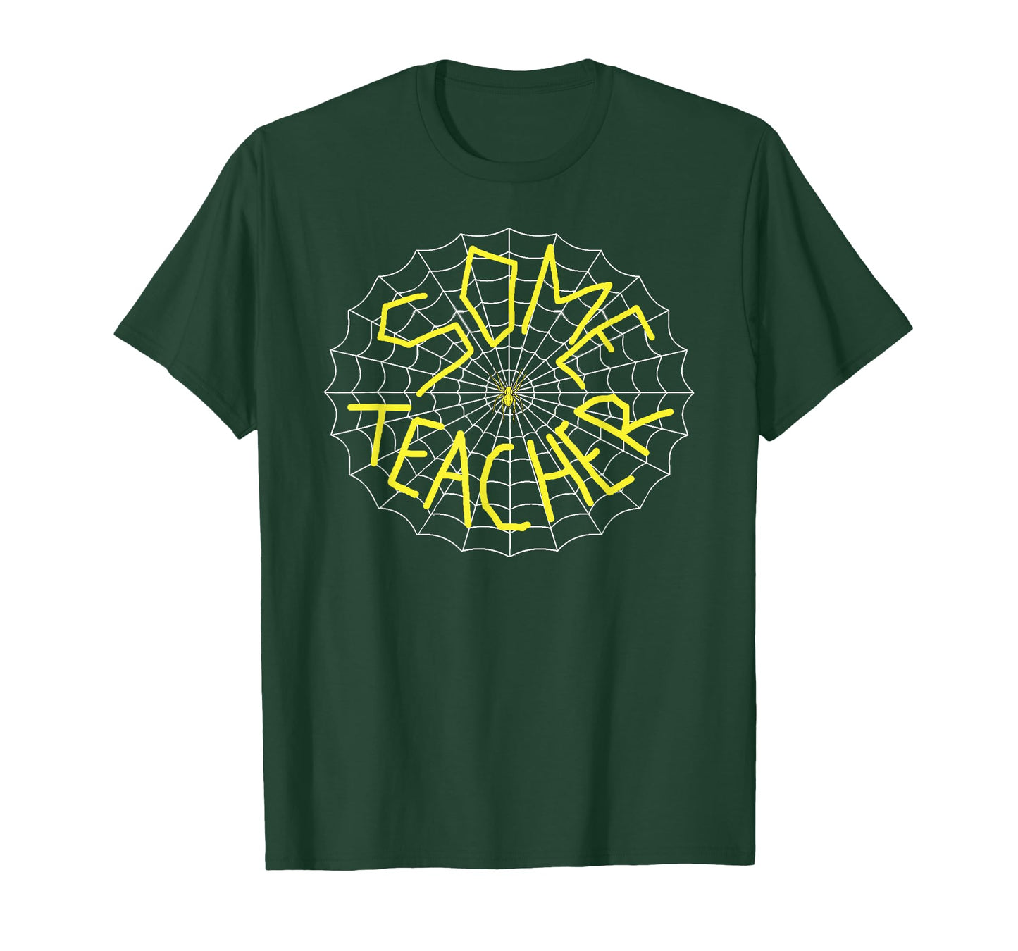 Charlotte's Some Teacher Spider Web T-Shirt