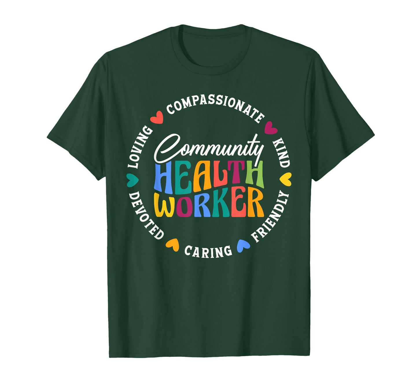 Community Health Worker Appreciation T-Shirt