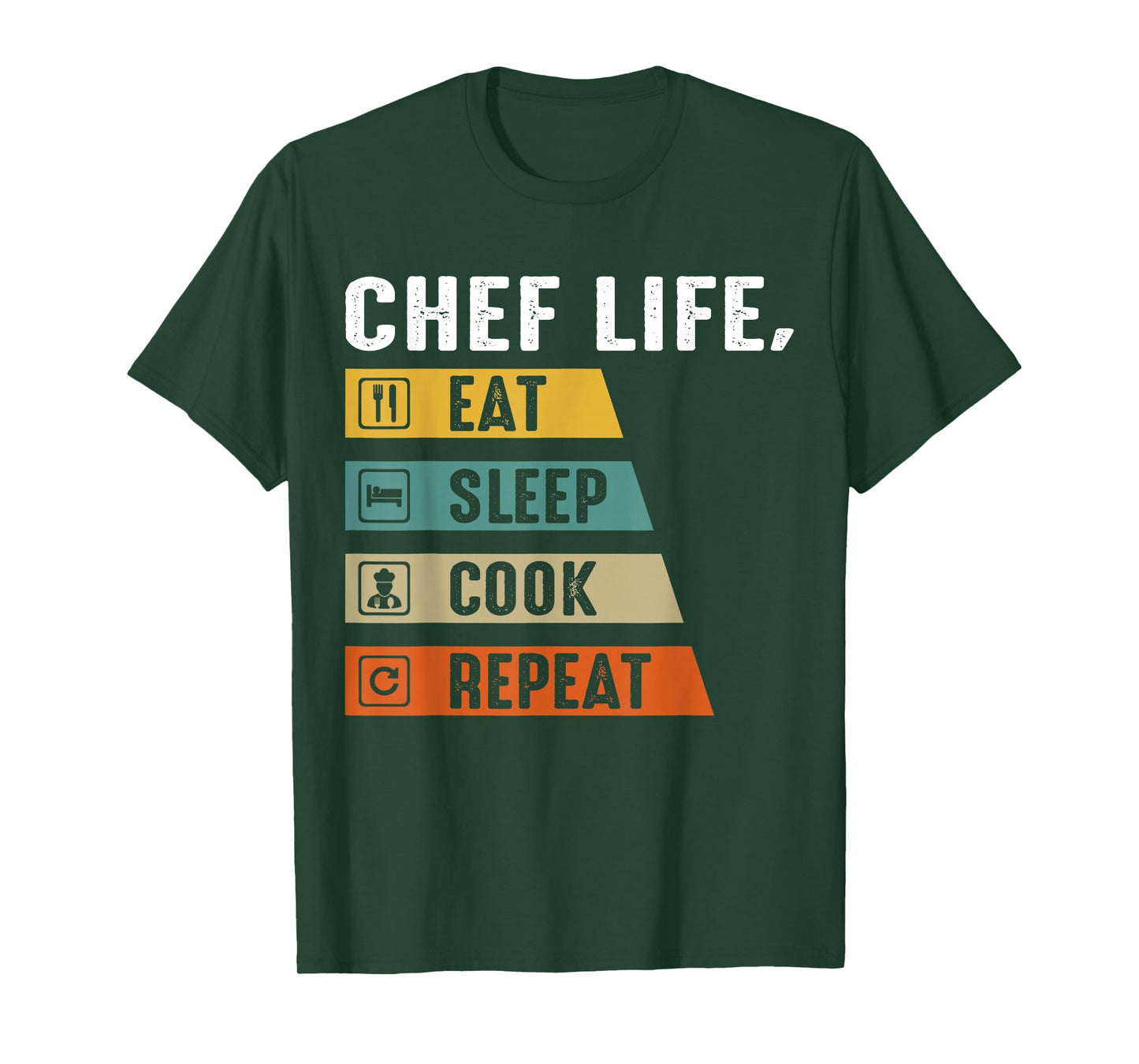 Chef Life Eat Sleep Cook Repeat T-Shirt