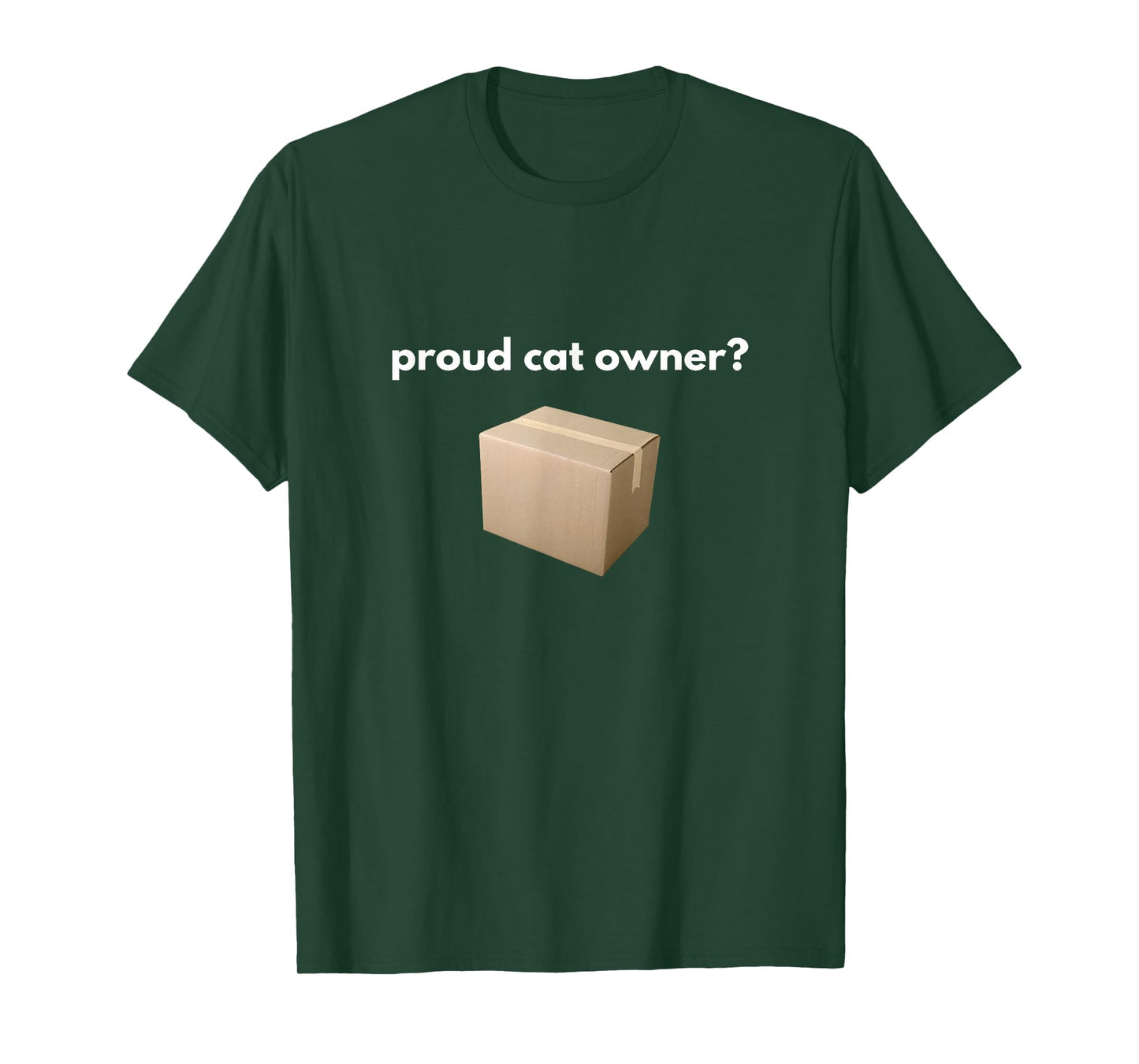 Proud cat Owner? Schrodingers cat Funny T-Shirt