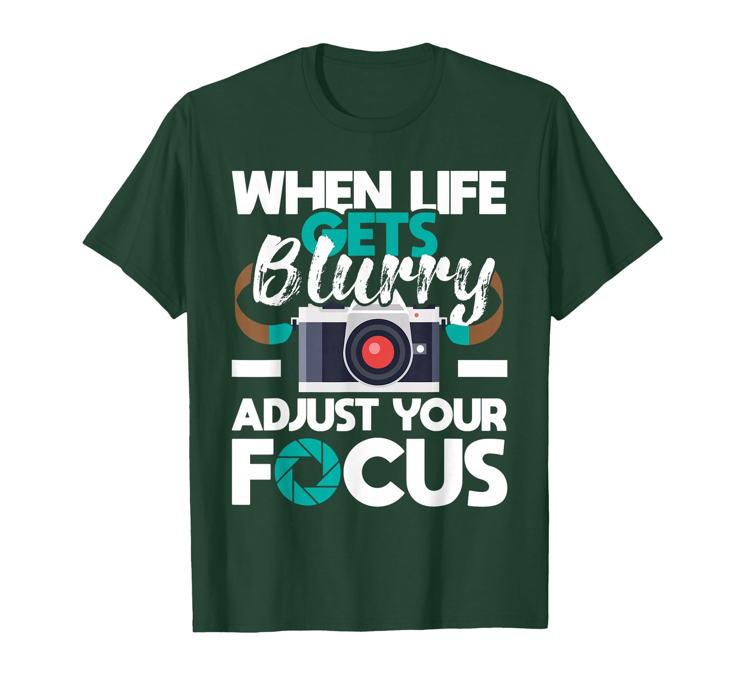 When Life Gets Blurry - Photographer Camera Photography T-Shirt