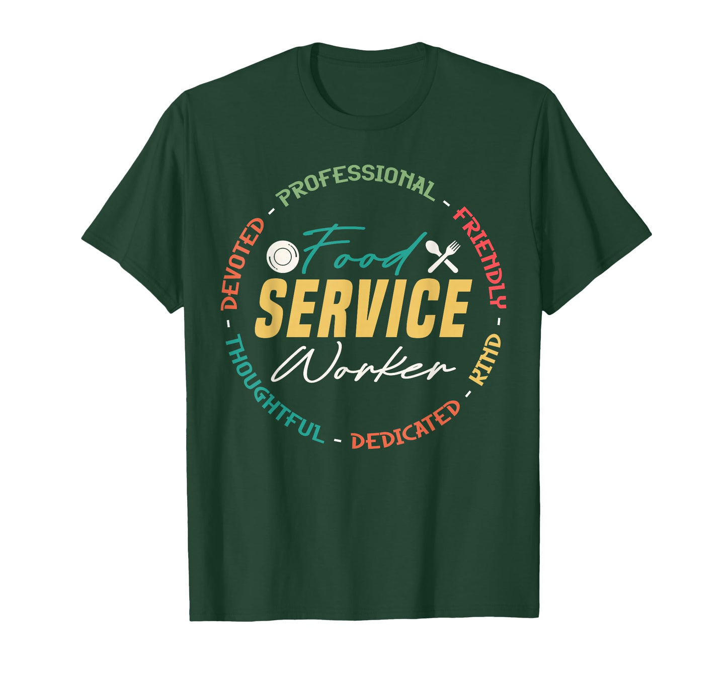 Cute Food Service Worker Appreciation T-Shirt