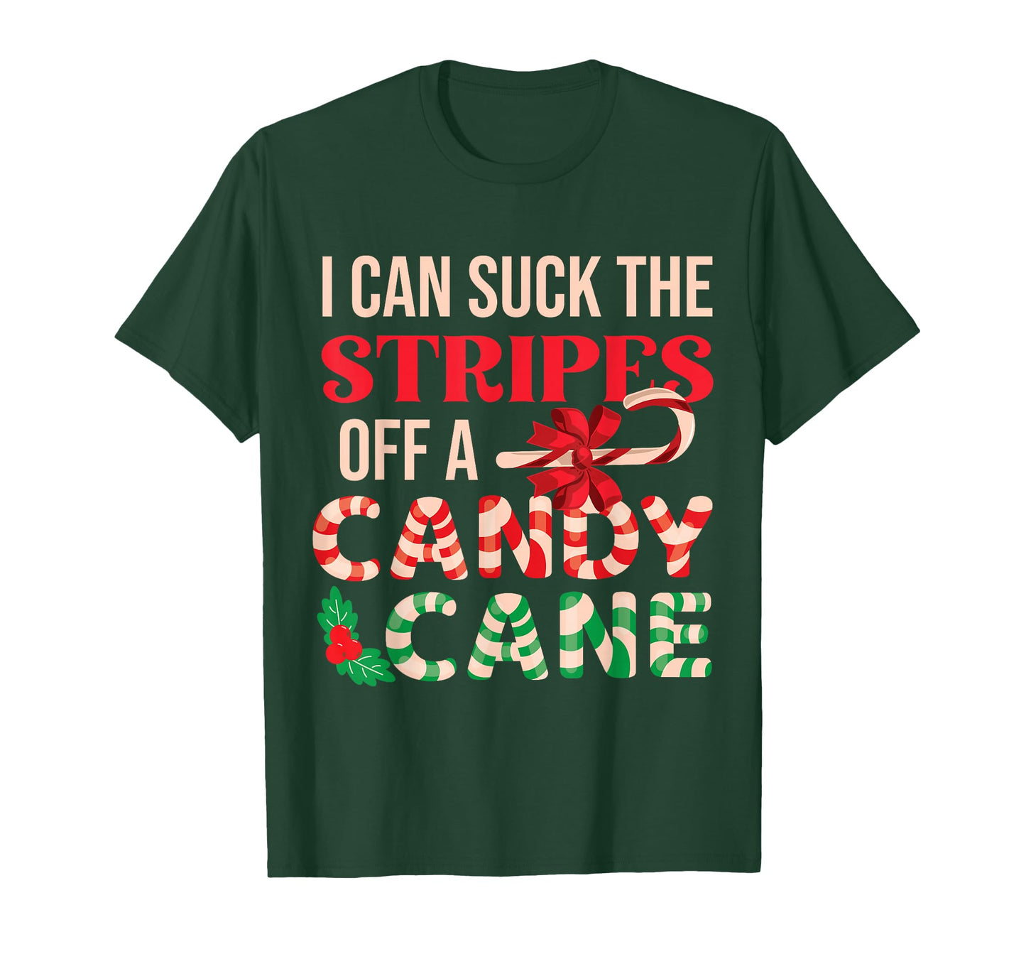 Cheeky Candy Cane Christmas Humor Xmas Adults Women Men LGBT T-Shirt