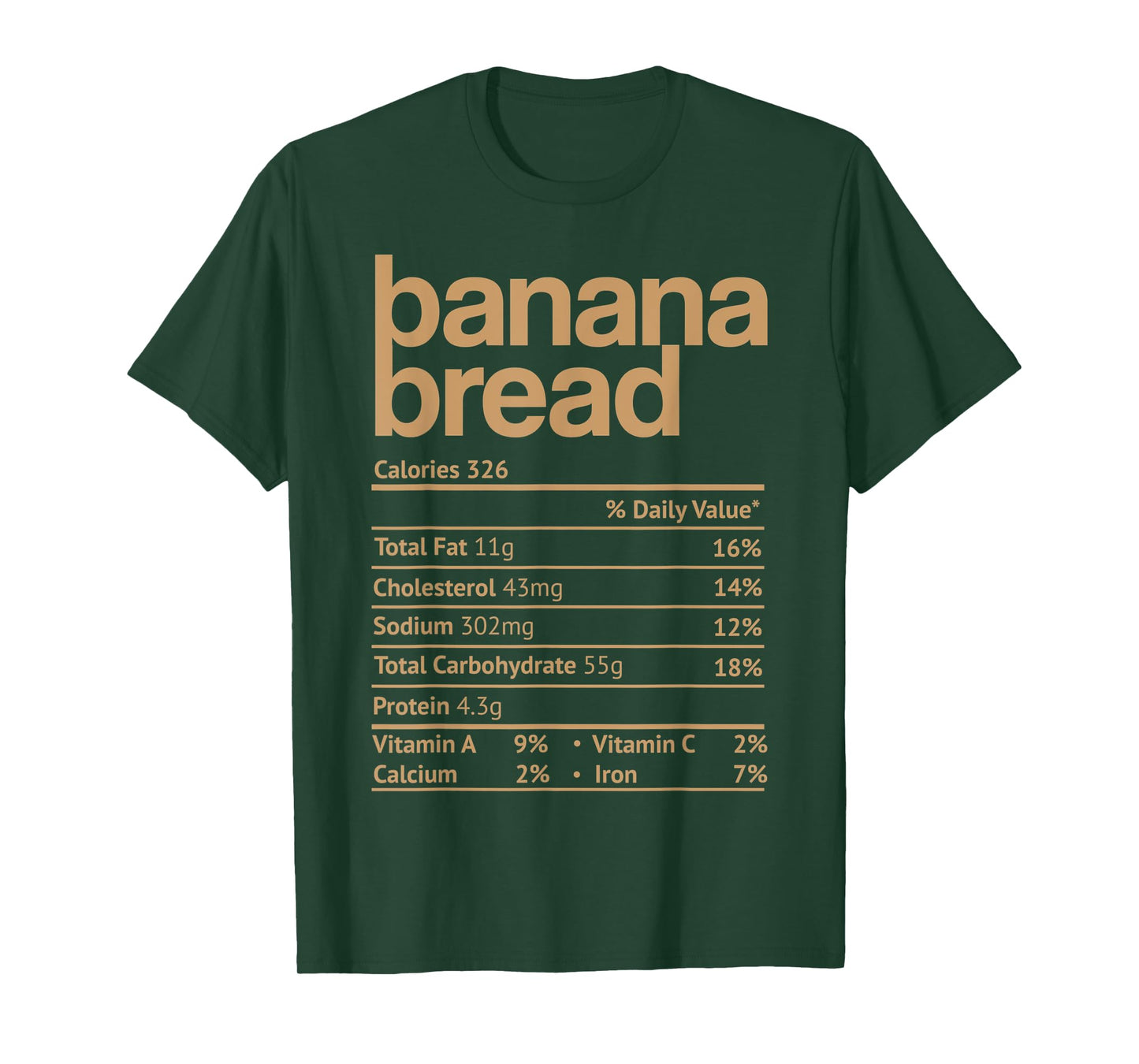 Banana Bread Nutrition Facts Funny Thanksgiving Christmas T-Shirt