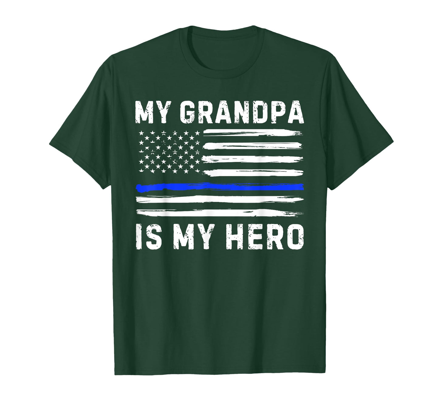 My Grandpa Is My Hero Police Officer Blue Line American Flag T-Shirt