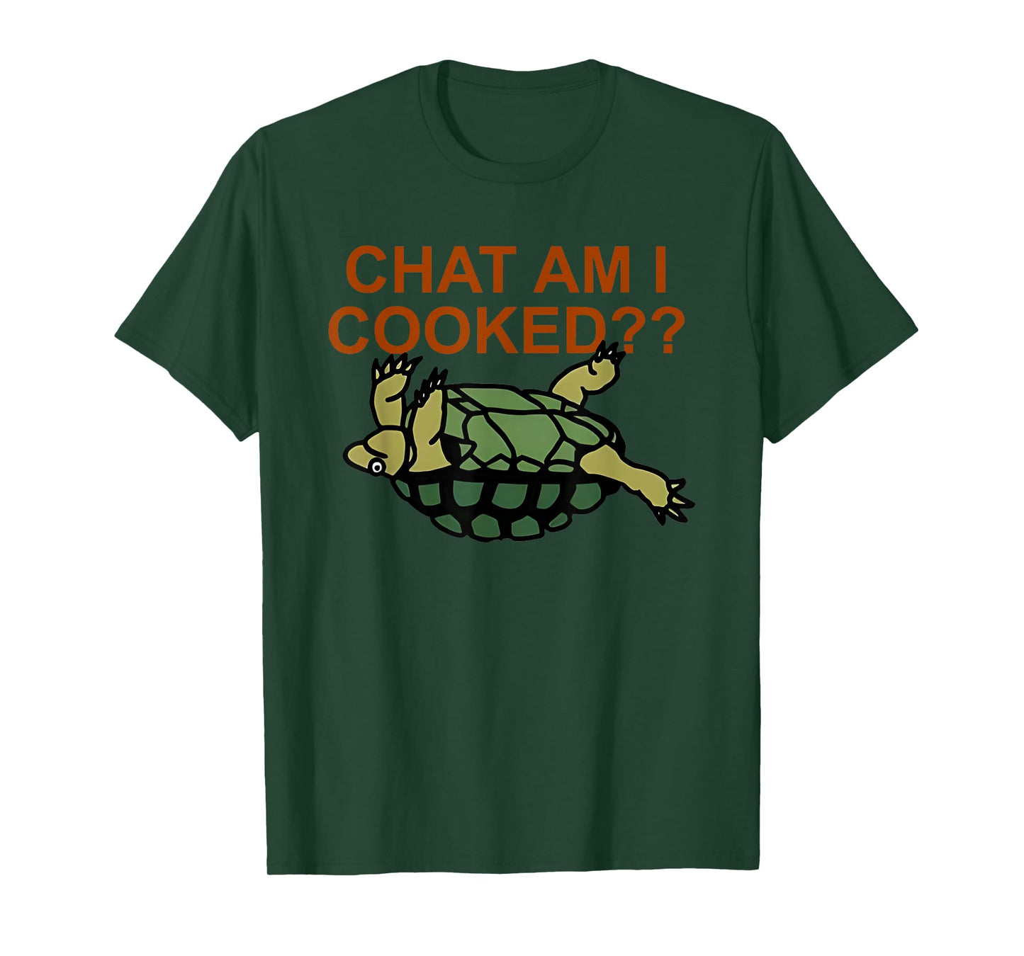 Chat Am I Cooked Funny For Men Women T-Shirt