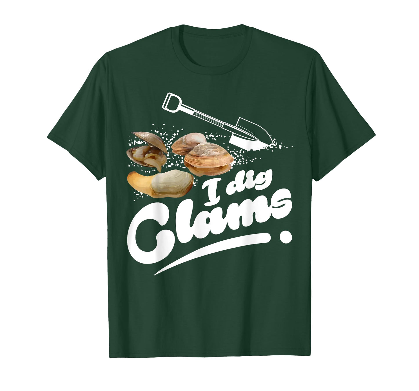Cool I Dig Clams Funny Clamming Gift Clam Digging Men Women T-Shirt