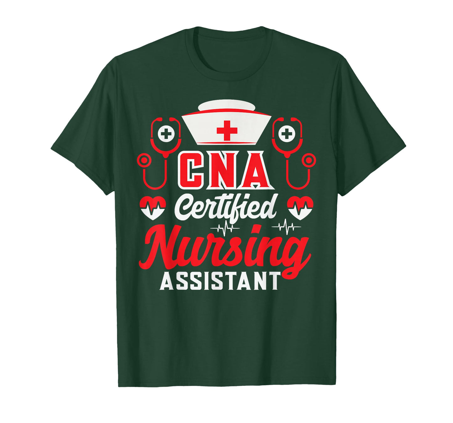 CNA Certified Nursing Assistant Nurse Job Lover Funny Nurse T-Shirt