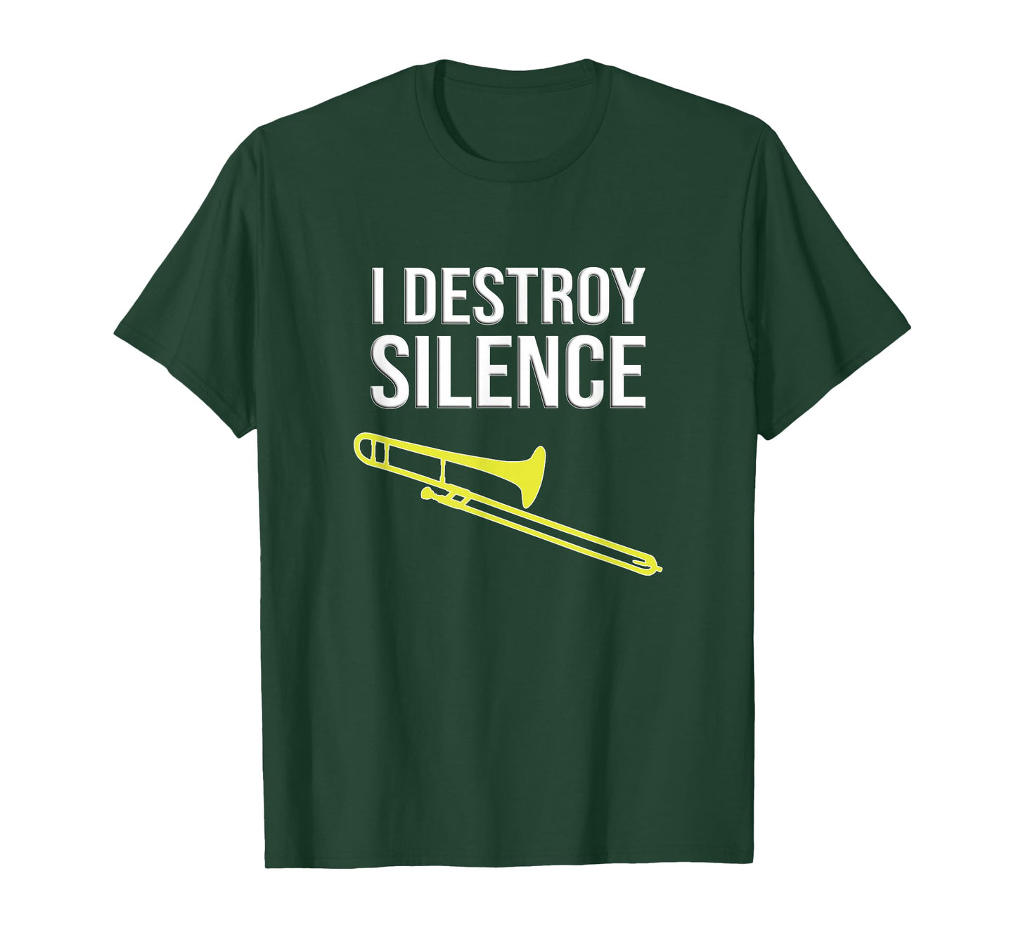 I destroy silence, Concert/ Marching Band, Funny trombone T-Shirt