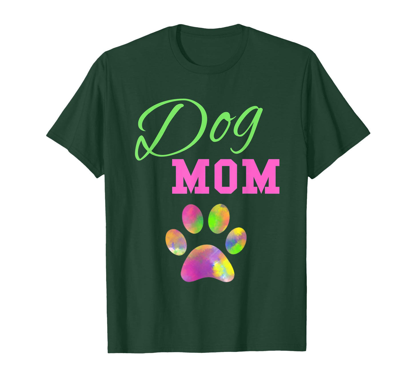 Dog Mom T Shirt Rainbow Pet Paw