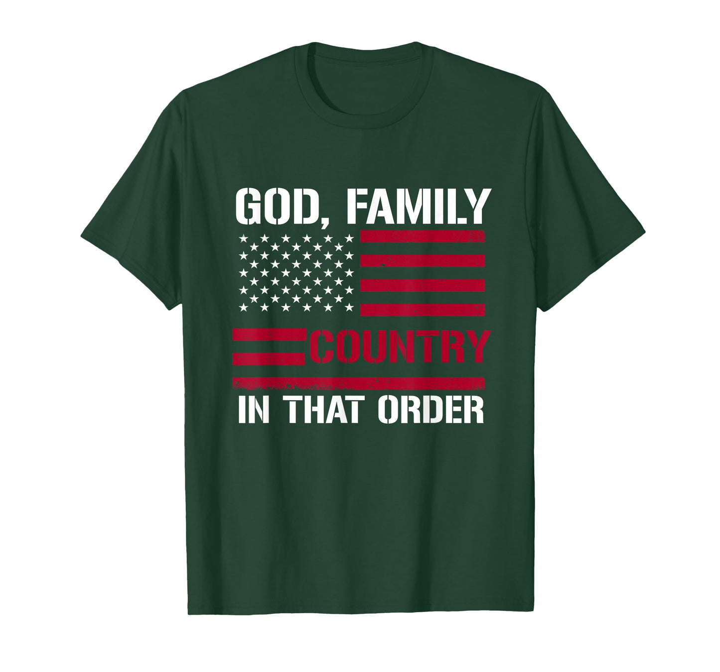 god Family Country in That Order American Flag Patriot USA T-Shirt