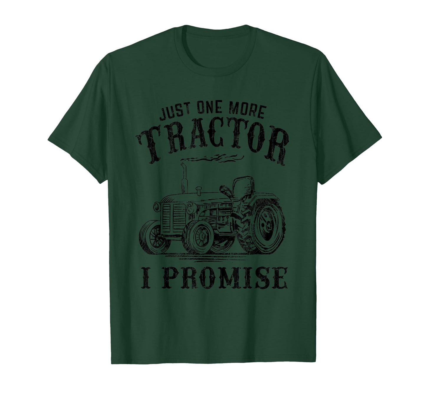 Cool Farmer Agriculture Engines Lover Pun Gift Men Just One More Tractor I Promise Funny Vintage Farm Truck Gag Unisex Grey T-Shirt Small