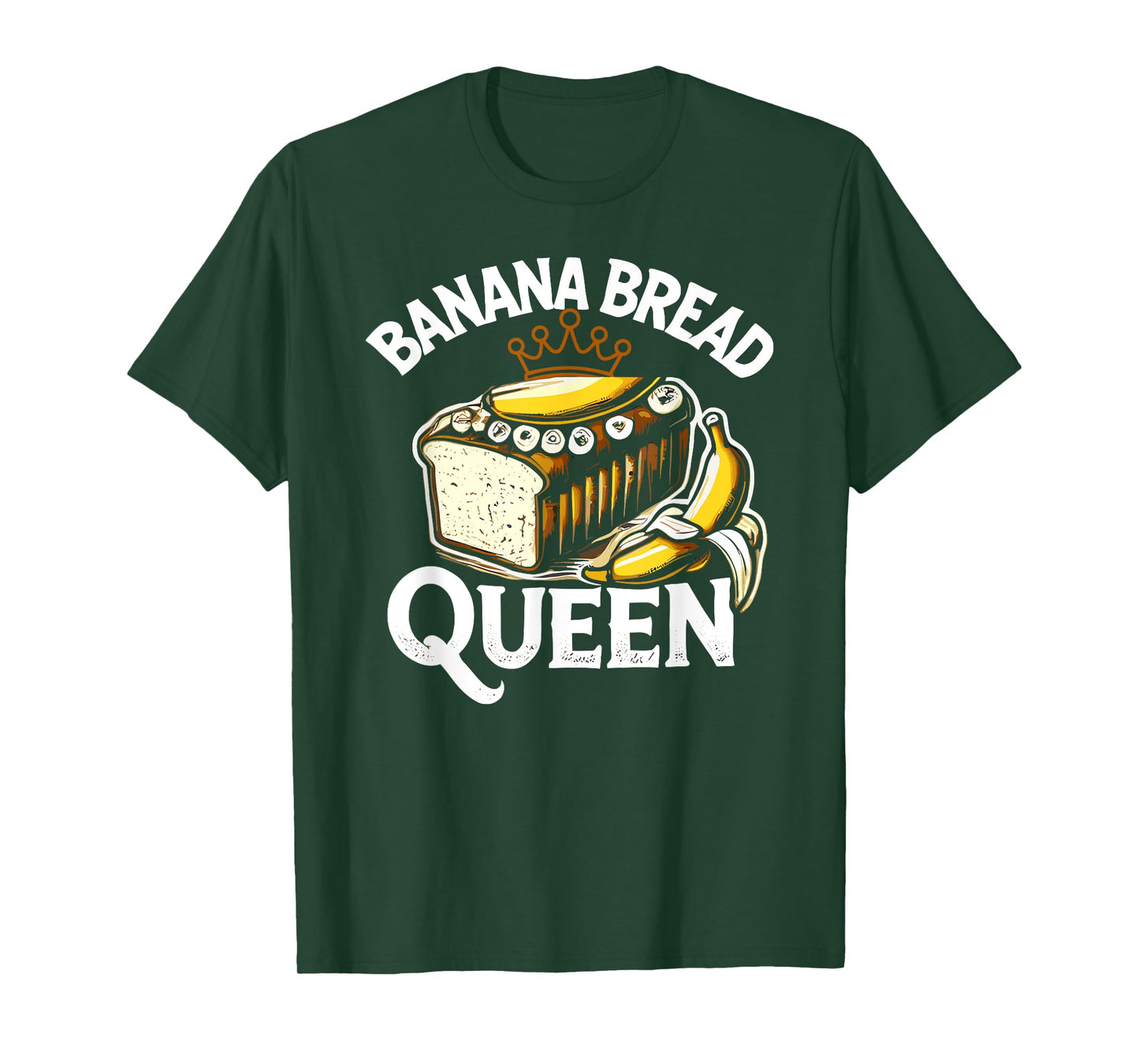 Banana Bread Queen Funny Women Baking T-Shirt