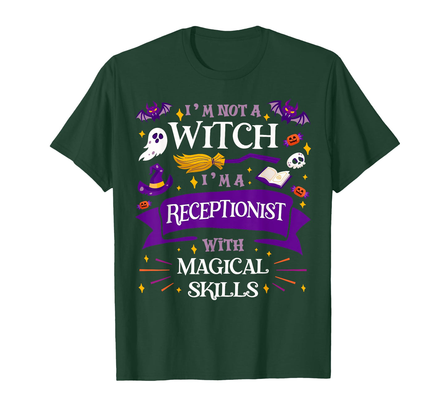 Ain't a Witch - Receptionist With Magical Skills Halloween T-Shirt